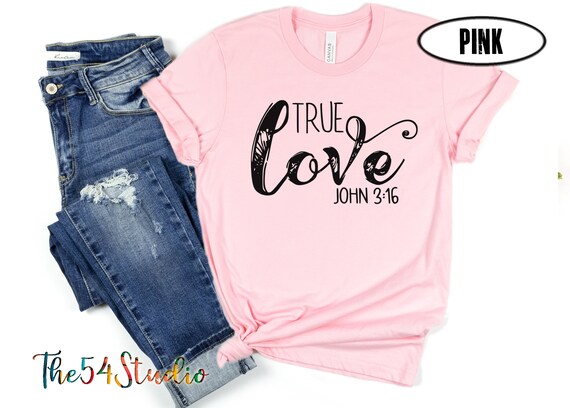 True Love John 3-16, True Story John 3:16, Christian Gift, Gift for Pastor, Hope and Faith shirt, Christian T Shirt Gift For Men Women