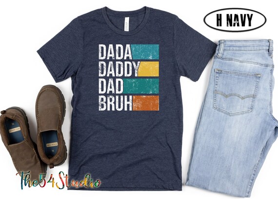 Dada Daddy Dad Bruh Shirt for Father Retro Father's Day T-shirt, Gift for Dad, Bonus Dad Gift, Dada Shirt, Bruh Shirt, Birthday Gift for Dad