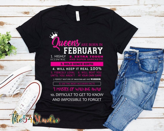 February birthday shirt, Queens are born in February shirt, Birthday shirt for February, Birthday shirt for her