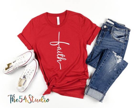 Faith Shirt, Christian T shirt, Christian Shirt, Religious Shirt, Bible Verse Shirt