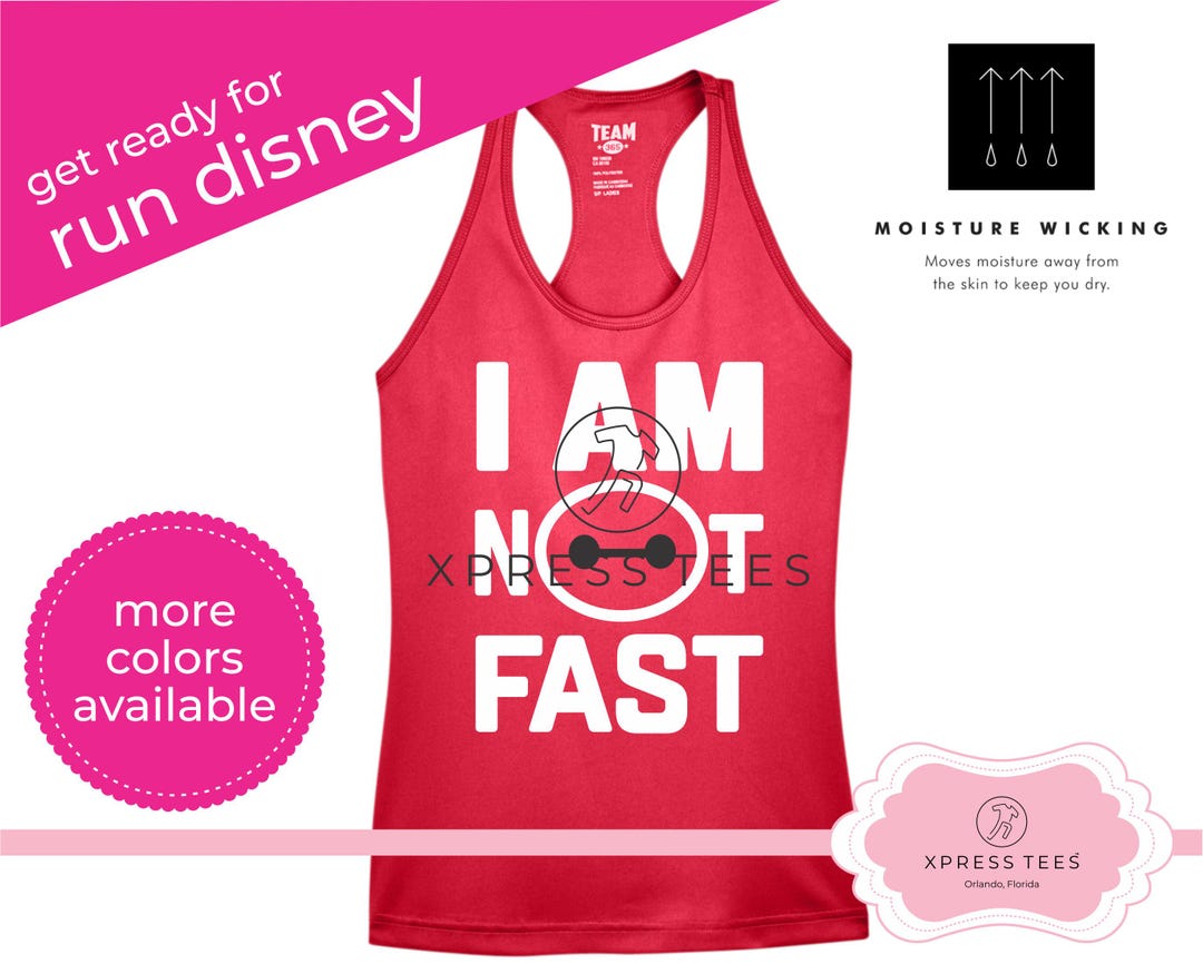 I Am Not Fast Baymax Racerback Walt Disney World Weekend Run