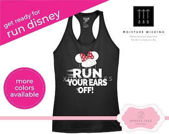 May include: Black tank top with a white graphic that says "Run Your Ears Off!" and a red and white Mickey Mouse silhouette. The tank top is moisture wicking and has a pink "more colors available" label.