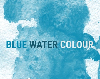 May include: Abstract watercolor design in shades of blue on a textured white background. The words "BLUE WATER COLOUR" are printed in a dark blue font across the image. The design has a soft, artistic appearance.