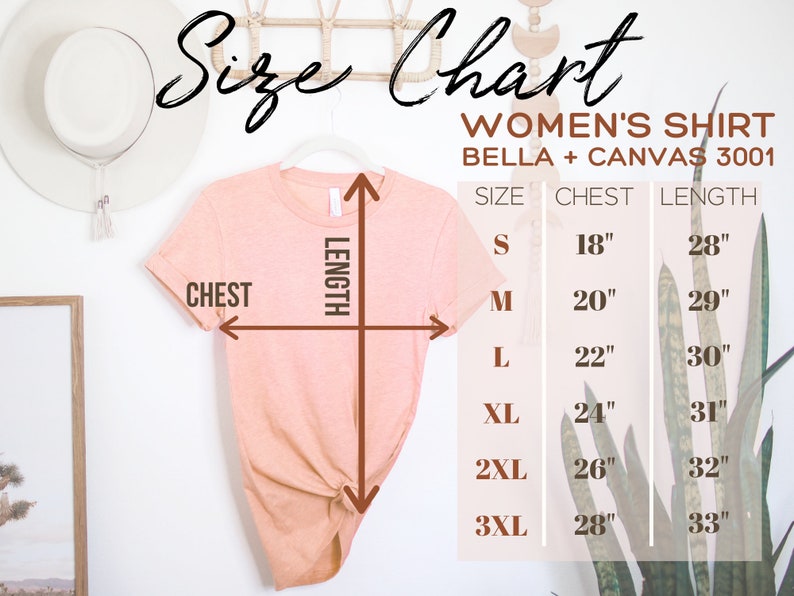 May include: Size chart for a women's shirt, Bella + Canvas 3001. The chart shows sizes S through 3XL with corresponding chest and length measurements in inches.