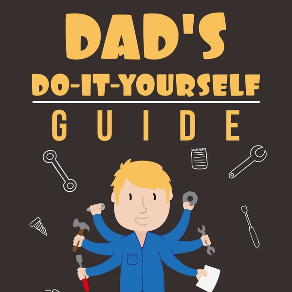 Guía para hacerlo usted mismo para papás / Libro imprimible de 23 páginas