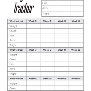 May include: A white fitness progress tracker with the words "Progress Tracker" in a bold, stylized font. The tracker includes sections to record weight, chest, hips, arms, and thighs over 14 weeks.