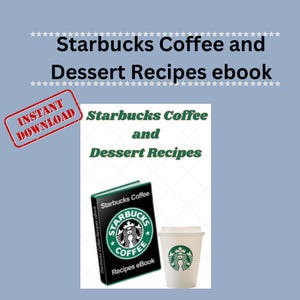 Ricette fai da te per caffè e dessert ispirati a Starbucks: guida digitale per baristi casalinghi