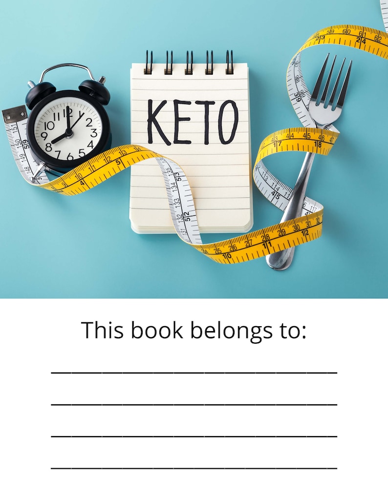 May include: A black alarm clock, notepad with "KETO" written on it, and a fork are wrapped with yellow and white measuring tapes on a blue background. The notepad is spiral-bound. The text "This book belongs to:" is at the bottom.