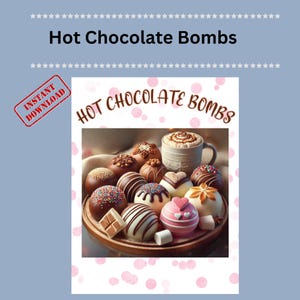 DIY Hot Chocolate Bomb Recipe Guide | Festive Home Printable | Printable Holiday PDF, Instant Download