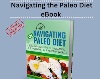 Paleo Diet Beginner's Guide: Ancestral Eating for Health (eBook)