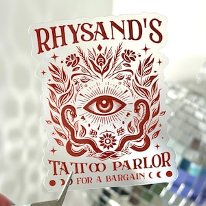 Rhysand Tattoo Parlor Clear Sticker: ACOTAR Inspired Bookish Gift