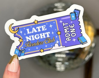 Late Night Readers Club Sticker, Sticker Gifts, Bookish Stickers, Gift for Friend, Waterproof Stickers