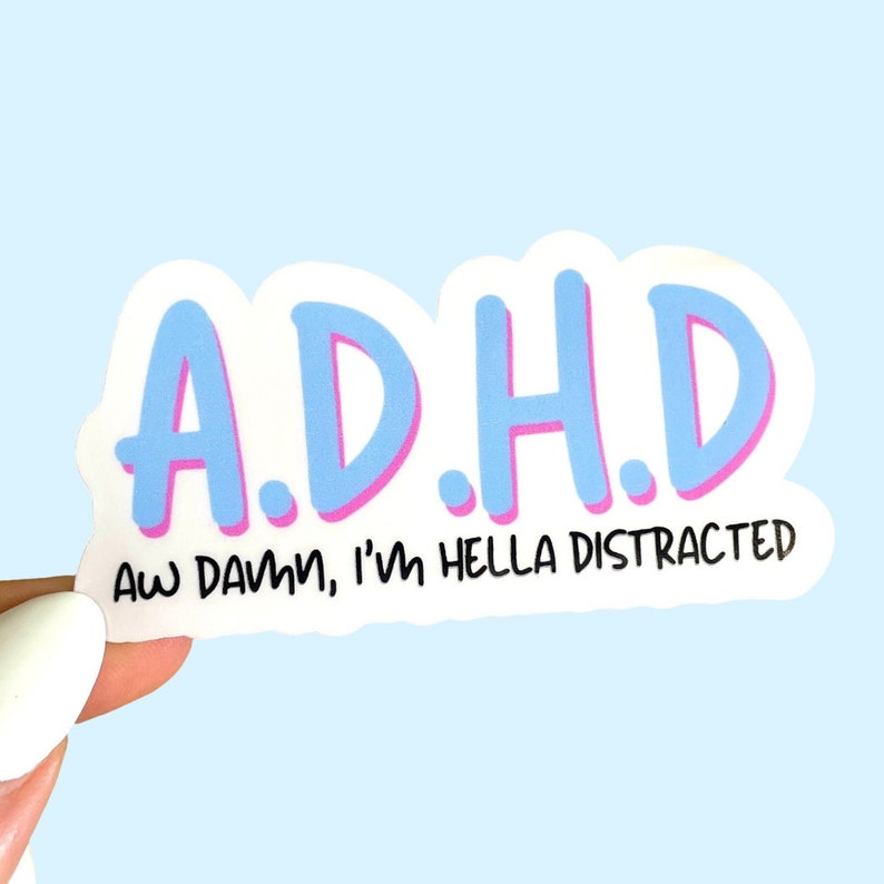 ADHD sticker by haileylizdesigns
