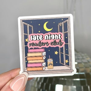 Late Night Readers Club Sticker | Bookish | Waterproof Sticker | Kindle Sticker