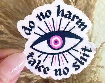 Do No Harm Take No Shit Sticker, Evil Eye Grunge Stickers