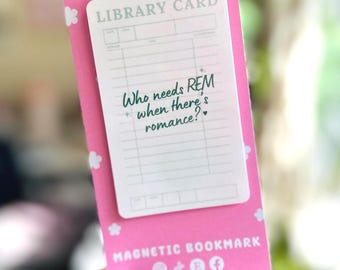 Who Needs REM When There's Romance Library Card Magnetic Bookmark, Cute Bookish Gifts for Book Club, Coquette