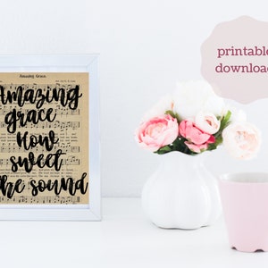 Amazing Grace, How Sweet the Sound, Printable Wall Art, Christian Wall Art, Worship Song, Instant Download