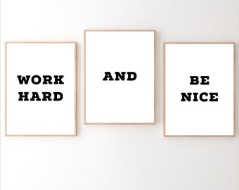 Work Hard & Be Nice To People, Printable Wall Art, Inspirational Quotes, Downloadable Art, Black and White, Office Decor, Poster Art