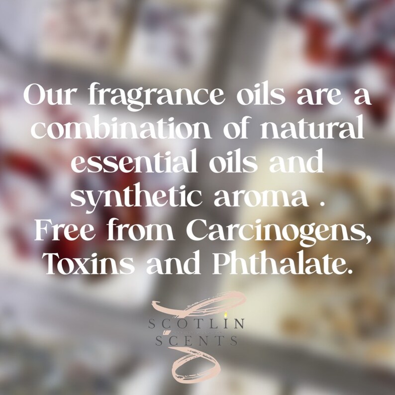 May include: Text overlay on a blurred background reads: "Our fragrance oils are a combination of natural essential oils and synthetic aroma. Free from Carcinogens, Toxins and Phthalate." Below the text is a logo that reads "SCOTLIN SCENTS".