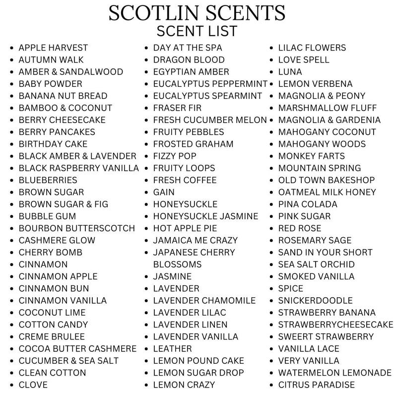 May include: A list of over 100 different scents for candles, soaps, and other products. The scents are organized into categories such as fruit, floral, and food.