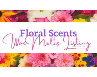 Floral Scents | Strong Scented Wax Melts | Gift Ideas | Spring