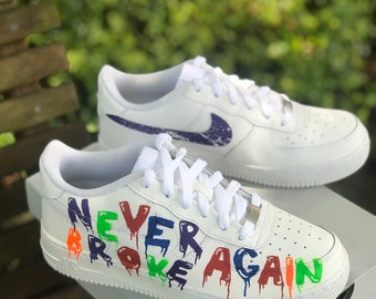 never broke again air force 1