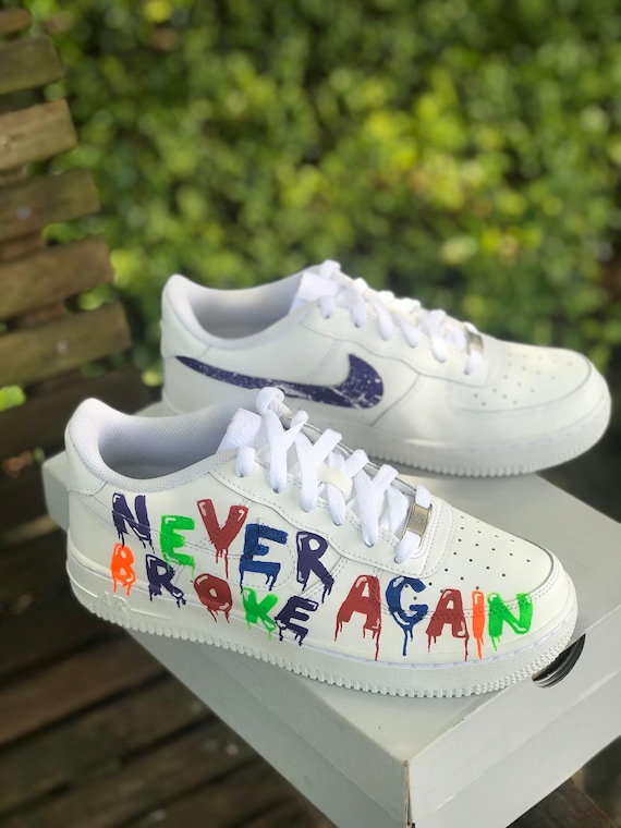 never broke again air force 1