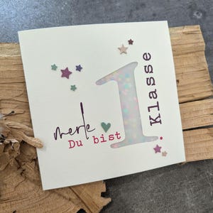 Karte zur Einschulung Du bist 1. Klasse Artikel Nr. 0065