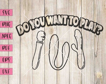 ¿Quieres jugar a SVG?: Clipart de humor para adultos (Descarga digital)