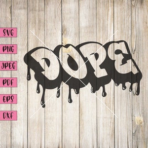Dope Svg, aangepaste bumper sticker, gepersonaliseerde auto sticker, aangepaste bumper sticker, gepersonaliseerde woord kunst, afdrukbare woord kunst, woord kunst foto's