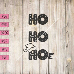 Ho Ho Hoe Svg, Christmas Wall Decor Funny Christmas Png, Lustiges Weihnachtsschild, Freche Weihnachtssvg, Freche Weihnachtskarte, Weihnachtssvg