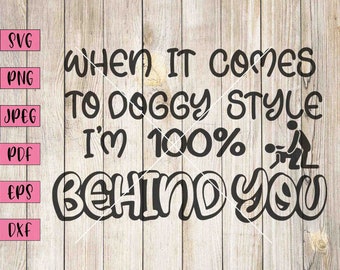 Doggy Style Pun SVG: Adult Humor Clipart (Digital Download)
