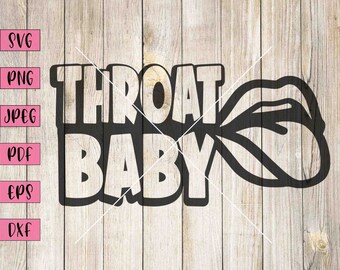 Gardło Baby Svg, Grafika Lips, Wydrukowane usta, Dorosły Svg, Naklejki dla dorosłych, Clipart dla dorosłych, Sztuka dla dorosłych, Wydruk dla dorosłych, Zabawny Svg, Zabawny PNG