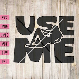 Use Me Svg, Curvy Woman Svg, Sexy Girl Decal, Sexy Girl Svg, Sexy Svg, Sexy Sticker, Sexy Stickers, Mature Print, NSFW Stickers, NSFW Art