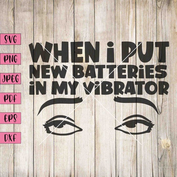 Neue Batterien Svg, Vibrator Aufkleber, Erwachsene Svg, Erwachsene  Aufkleber, Erwachsene Clipart, Sexy Frau Svg, Sexy Lady Svg, Sexy Girl  Decal, Sexy Girl Svg - Etsy.de