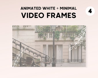 Minimal Animated Video Borders: White Frames for YouTube (Digital Download)