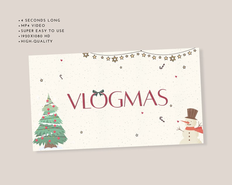 May include: A digital illustration of a Christmas tree with red ornaments and lights, a snowman, and the text "VLOGMAS" on a white background with a string of stars and candy canes.