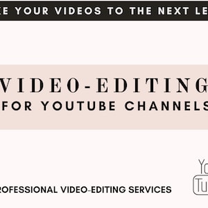 Custom Video-Editing | Professional Video-Editor for Youtube Channels | video-editing services