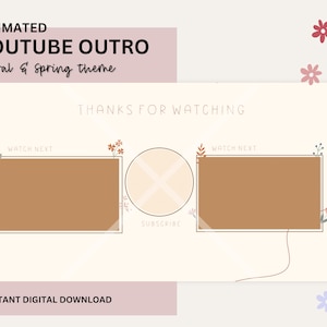 Animated Floral YouTube Outro: Spring Theme (Digital Download)