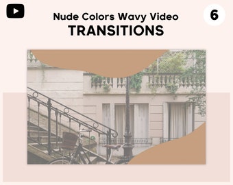 Może przedstawiać: Obraz promocyjny z tekstem "Nude Colors Wavy Video Transitions". Obraz przedstawia europejską scenę uliczną z rowerem, schodami i budynkiem z okiennicami. Paleta kolorów jest stonowana z odcieniami beżu i brązu.