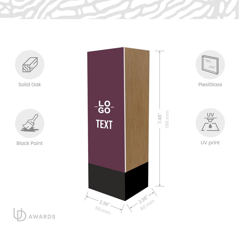 May include: A rectangular award made of solid oak and black paint, featuring a purple panel with the text LOGO TEXT. It measures 190 mm in height and 60 mm in width and depth, with icons indicating solid oak, plexiglass, black paint, and UV print.