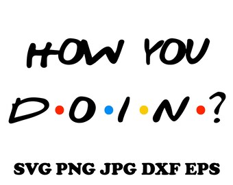 Free Free 249 Free Printable Friends Tv Show Svg Free SVG PNG EPS DXF File