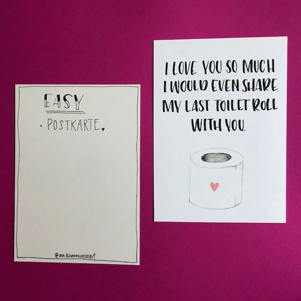 Postkarte "I love you so much I would even share my last toilet roll with you"