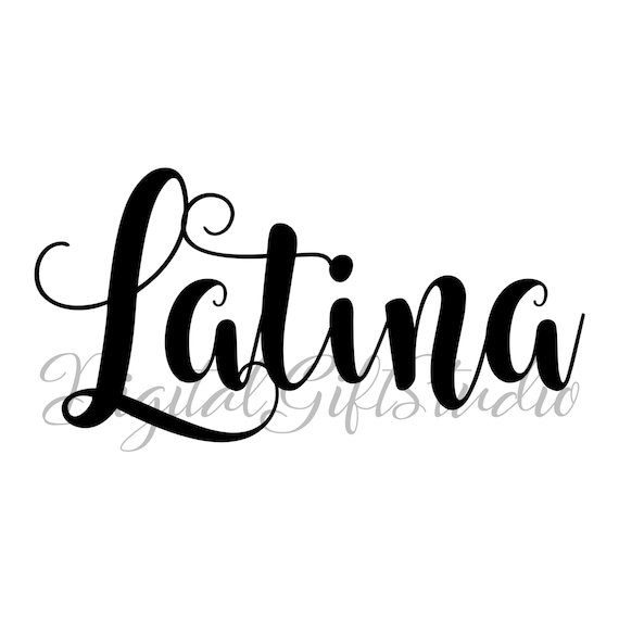Latina Svglatina Woman Svglatina Girl Svgmexican Women - Etsy