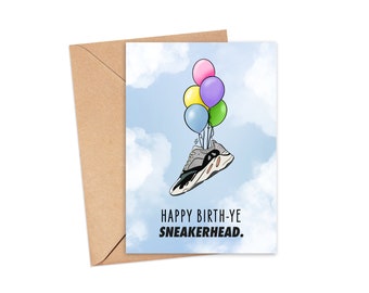 Yeezy Happy Birth-ye Sneaker Head Birthday Card