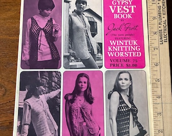 Amazing vintage knit and crochet projects from 1969, The Gypsy Vest Book! it’s in excellent condition! So fun!