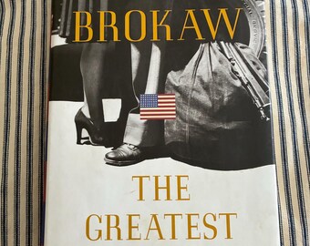 Beautiful hardback edition of The Greatest Generation, by Tom Brokaw, 1998, Random House