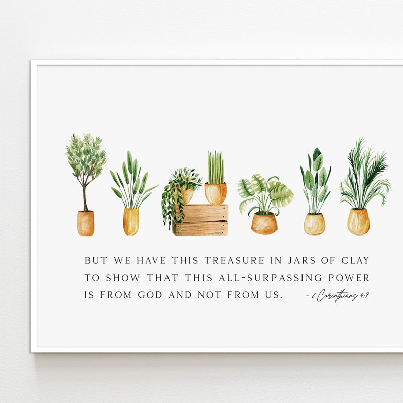 2 Corinthians 4:7 Bible Verse Wall Art Christian Home Decor Houseplant ...
