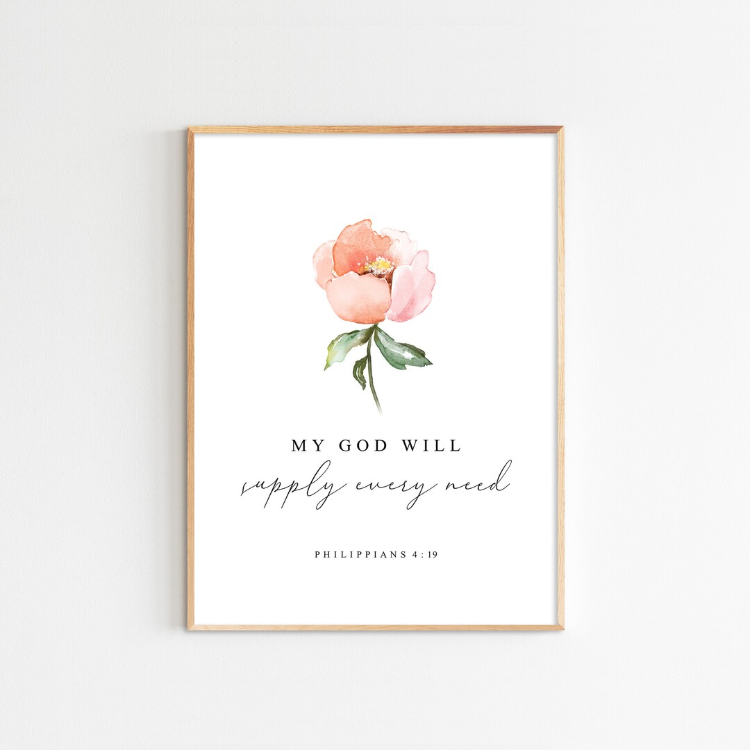 Philippians 4:19 My God Will Supply Every Need Bible Verse Wall Art ...