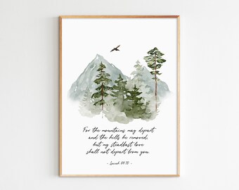Isaia 54:10 Versetto della Bibbia Arte murale Scrittura stampabile Stampa di montagna Arredamento della fattoria